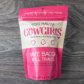 Two Haute Cowgirls Have Bacon Will Travel